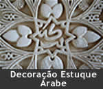 Decoração Estuque Influência Árabe
